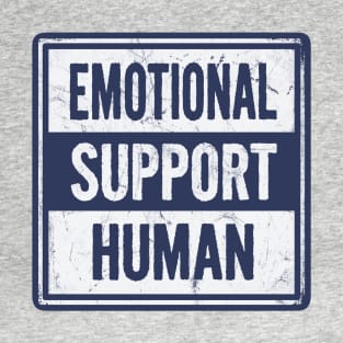 Emotional Support Human T-Shirt